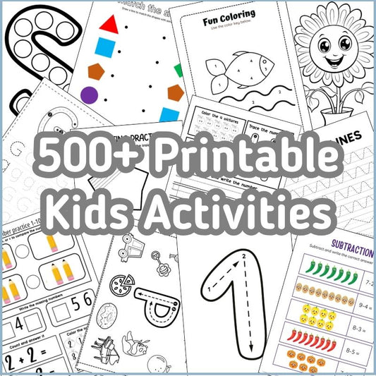 500+ Printable Kids Activities